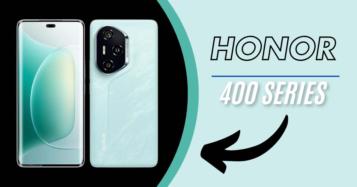 Honor 400 Series