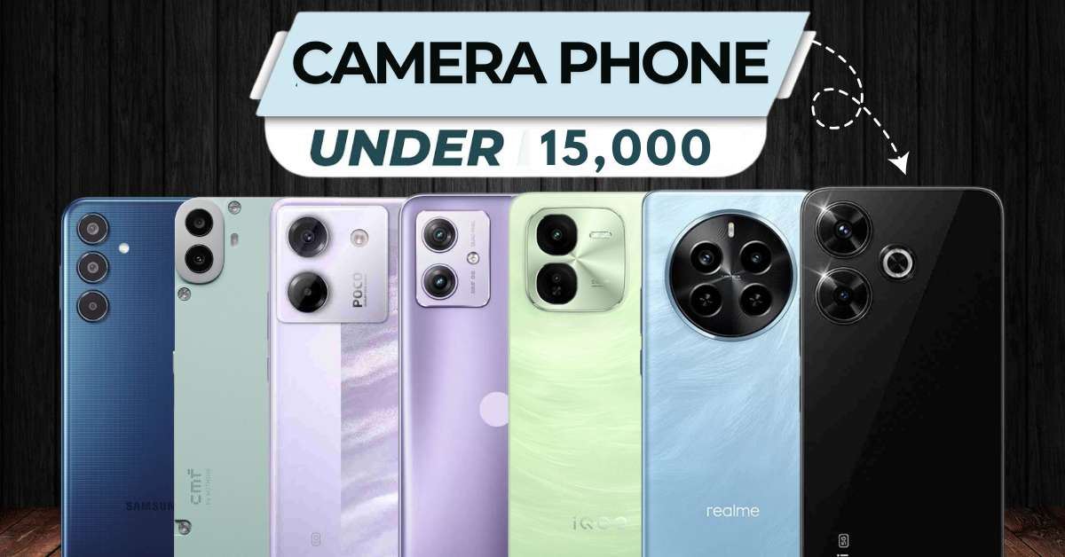 Best Camera Phone under 15000