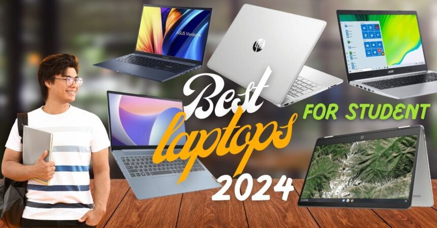 Best Laptops For Students