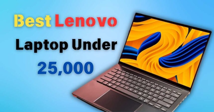 Best Lenovo Laptop under 25000