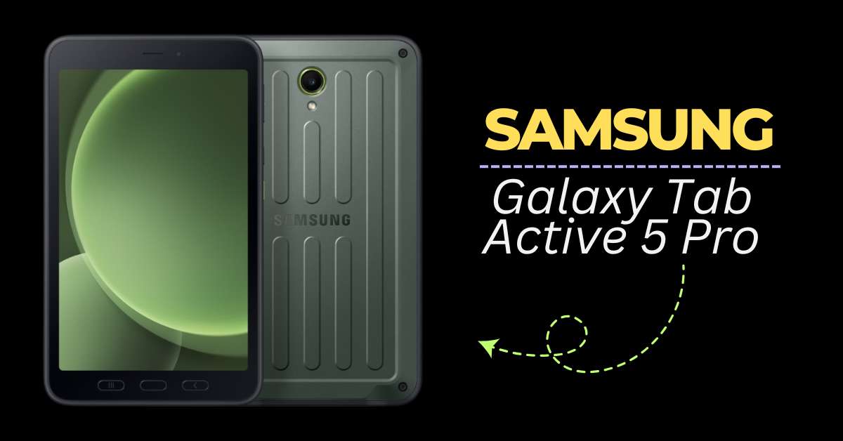 Samsung Galaxy Tab Active 5 Pro