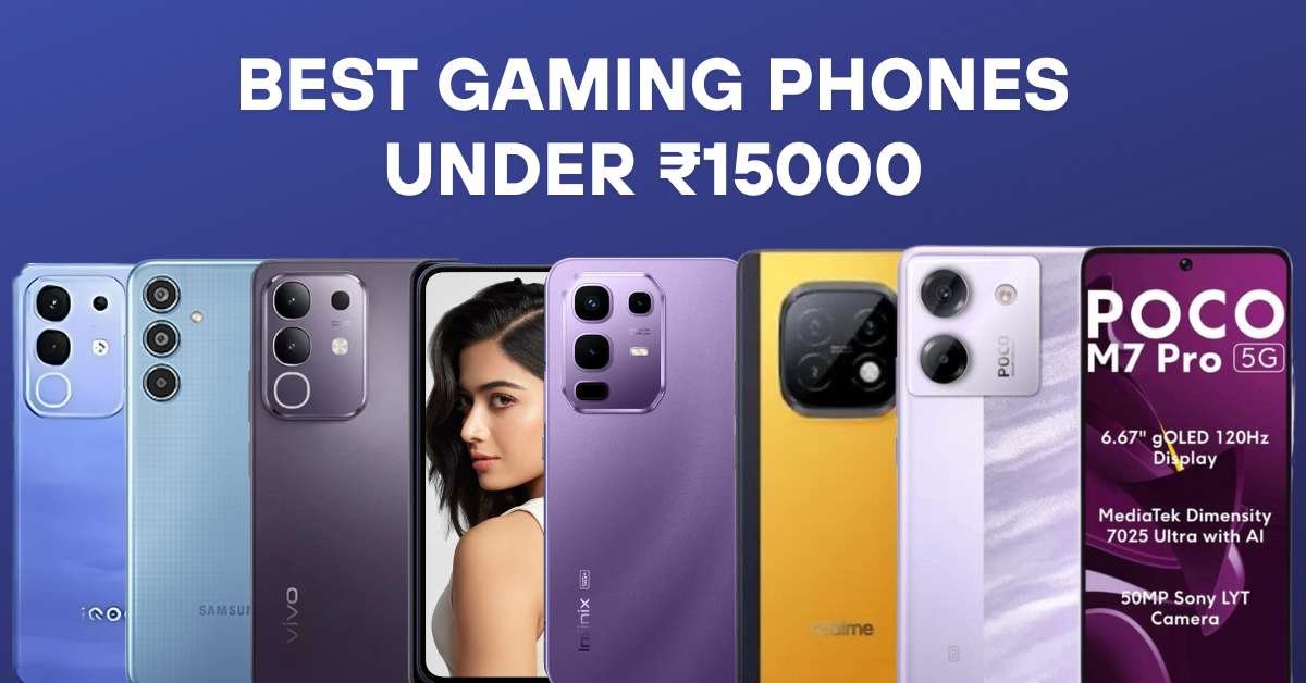 Best gaming phones under 15000
