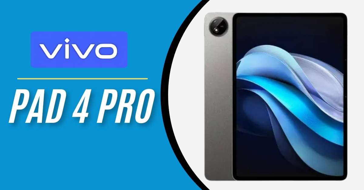 Vivo Pad 4 Pro