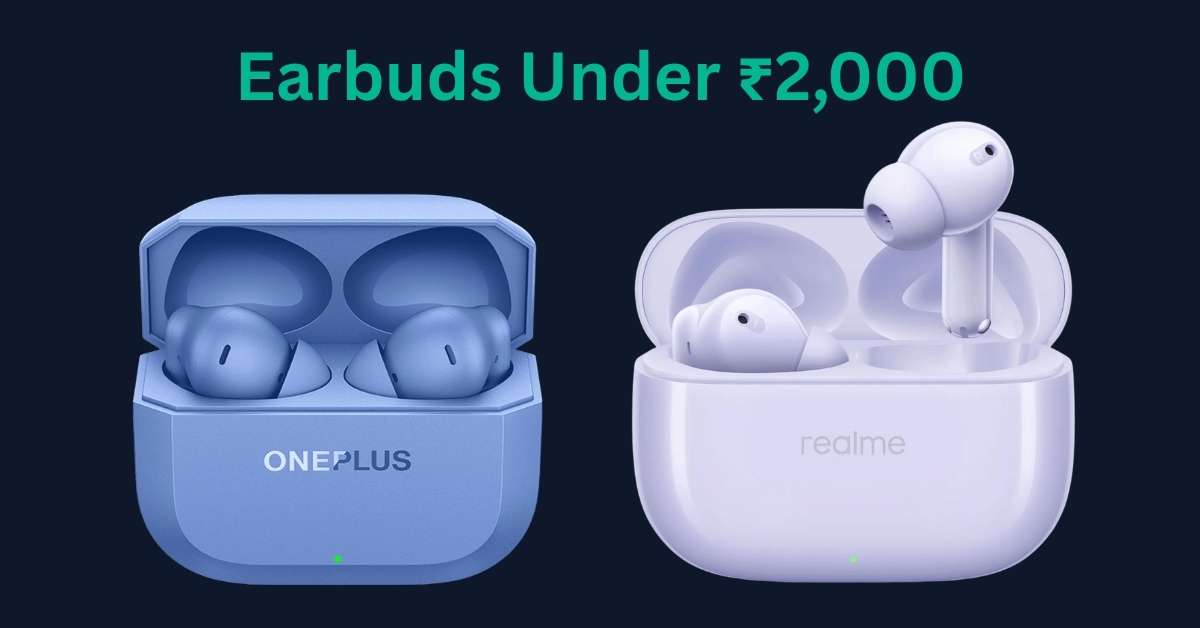 Earbuds Under 2000
